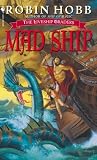 [Book] Mad Ship: The Liveship Traders