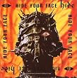 HIDE YOUR FACE