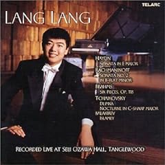 Haydn, Rachmaninoff, Brahms, Tchaikovsky, Balakirev / Lang Lang