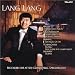 Haydn, Rachmaninoff, Brahms, Tchaikovsky, Balakirev / Lang Lang
