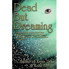 Dead but Dreaming