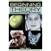 Beginning Theory: An Introduction to Literary and Cultural Theory (Beginnings)