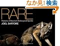 National Geographic Rare: Portraits of America's Endangered Species