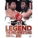 LEGEND THE PRO-WRESTLING 2011 �����������́@���g�C��vs���B�� [DVD]