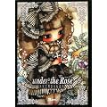 under the Rose �`������`�I���ʉ�W