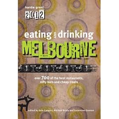 Eating and Drinking Melbourne (Eating Out)
