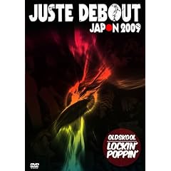 JUSTE DEBOUT JAPON 2009 OLD SKOOL [DVD]