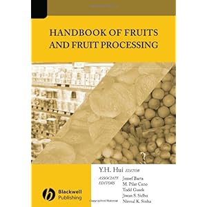 【クリックでお店のこの商品のページへ】Handbook of Fruits and Fruit Processing [ハードカバー]