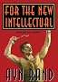 For the New Intellectual: Library Edition