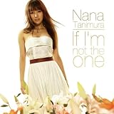 [CD]谷村奈南 If I’m not the one/SEXY SENORITA(DVD付)