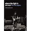 Where the Light Is: John Mayer Live in Los Angele [DVD] [Import]