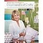 Martha Stewart's Encyclopedia of Crafts: An A-to-Z Guide with Detailed Instructions and Endless Inspiration