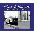 Lee Friedlander: The New Cars 1964