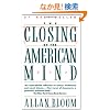 Closing of the American Mind