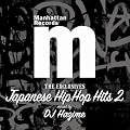 Manhattan Records�gThe Exclusives�hJAPANESE HIP HOP HITS Vol.2