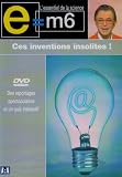 [DVD] E=M6 : Ces inventions insolites!