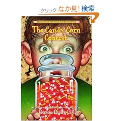 The Candy Corn Contest (The Kids of the Polk Street School)