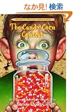 The Candy Corn Contest (The Kids of the Polk Street School)