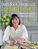 [Book] Barefoot Contessa Back to Basics: Fabulous Flavor from Simple Ingredients