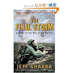 The Final Storm: A Novel of the War in the Pacific