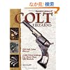 Standard Catalog of Colt Firearms