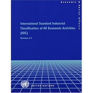 【クリックで詳細表示】International Standard Industrial Classification Of All Economic Activities (IAIC)： Statistical Papers Series M No.4 Rev. 3.1 (Economic ＆ Social Affairs) [ペーパーバック]