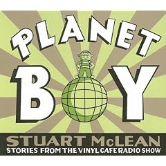 Planet Boy (Vinyl Cafe)