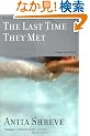 The Last Time They Met: A Novel