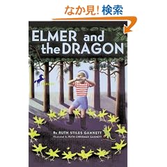 Elmer and the Dragon (My Father's Dragon)