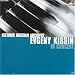 �G�t�Q�j�[�E�L�[�V�������t�W(4���g)/Evgeny Kissin: Historic Russian Archives