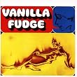 Vanilla Fudge