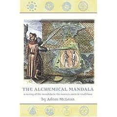 The Alchemical Mandala: A Survey of the Mandala in the Western Esoteric Traditions