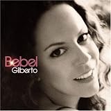 [Music] Bebel Gilberto