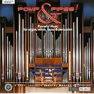 Pomp & Pipes: Powerful Music for Organ & Winds