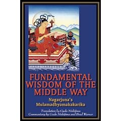Fundamental Wisdom of the Middle Way: Nagarjuna's Mulamadhyamakakarika