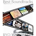 Best Soundtracks~�ĕPBEST and more~