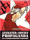 [DVD] Animated Soviet Propaganda: From the October Revolution to Perestroika (4 DVD Set) with ENGLISH SUBTITLES