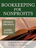 [Book] Bookkeeping for Nonprofits: A Step-by-Step Guide to Nonprofit Accounting
