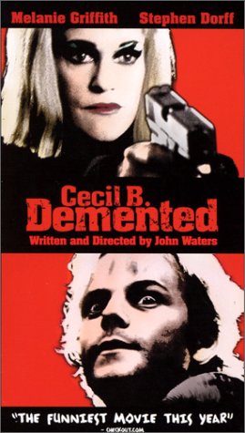 Cecil B. DeMented