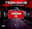 Welcome to Strangeland (Tech N9ne Collabos)