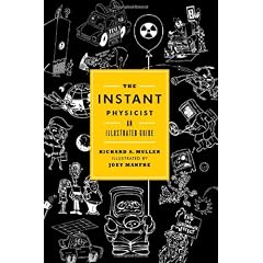 The Instant Physicist: An Illustrated Guide