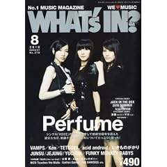 WHAT'S IN (���b�c �C��) ? 2010�N 08���� [�G��]