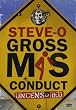 Steve O: Gross Misconduct [DVD] [Import]