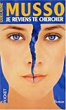 [Livre] Je reviens te chercher