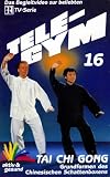  Tele-Gym 16 - Tai Chi Gong - Grundformen des chinesischen Schattenboxens