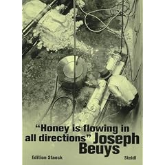 "Honey Is Flowing in All Directions"