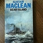 Alistair Maclean Bear Island