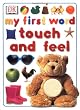 My First Word Touch and Feel