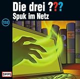 [Musik] Die drei Fragezeichen - Folge 132: Spuk im Netz
