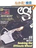 �G�X�t�H�[(eS4) No.23 (2009 November)-EUROMOTIVE MAGAZINE (GEIBUN MOOKS 675)